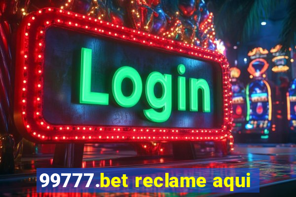 99777.bet reclame aqui